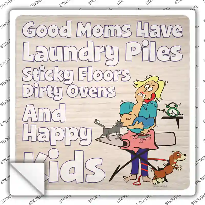 Good Moms Novelty Square Sticker Decal