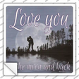 Love You to the Moon and Back Novelty Square Sticker Decal