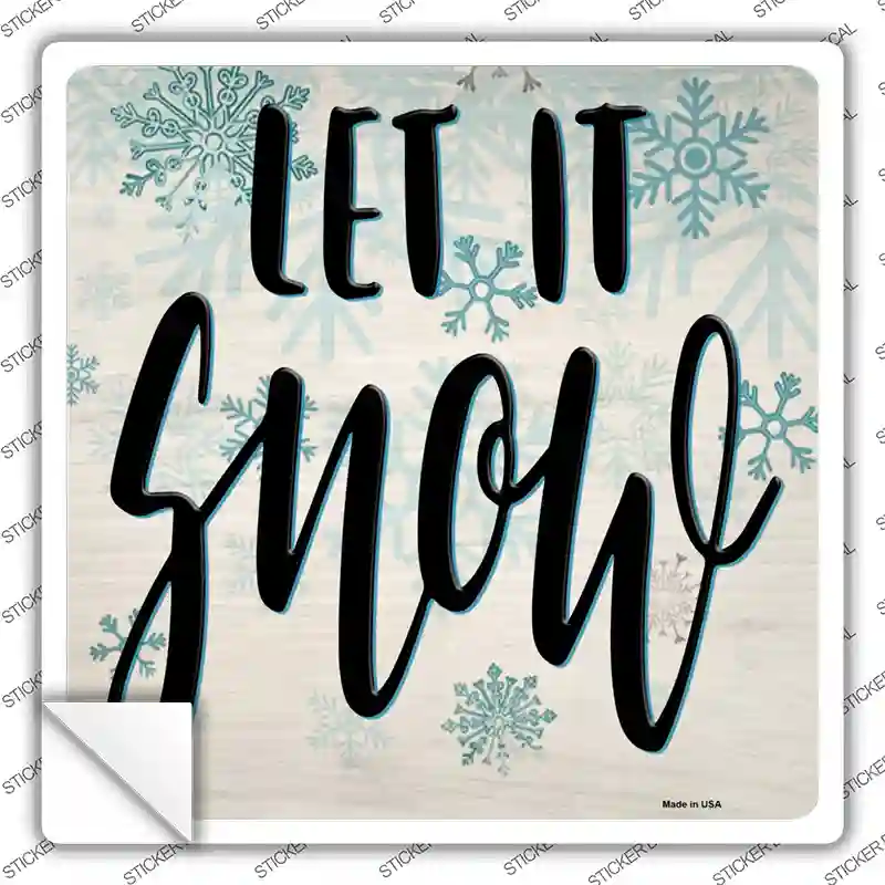 Let It Snow White Novelty Square Sticker Decal