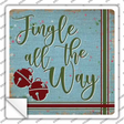 Jingle All the Way Blue Novelty Square Sticker Decal