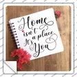 Home Isnt A Place Notebook Novelty Square Sticker Decal