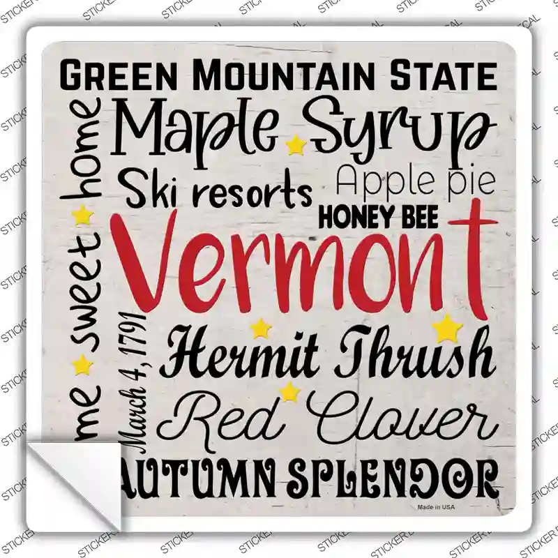 Vermont Motto Novelty Square Sticker Decal