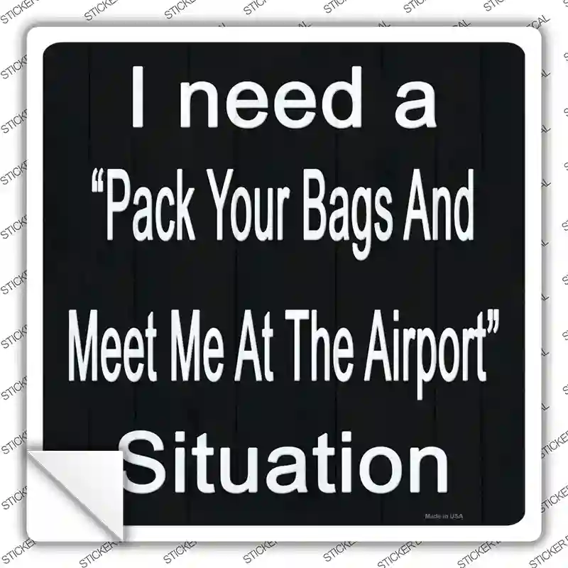 Meet Me At The Airport Novelty Square Sticker Decal