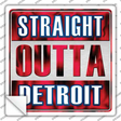 Straight Outta Detroit Red Novelty Square Sticker Decal