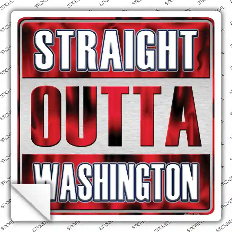 Straight Outta Washington White Novelty Square Sticker Decal
