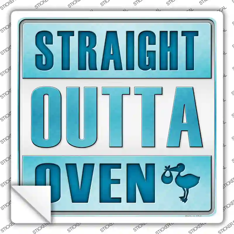 Straight Outta Oven Boy Novelty Square Sticker Decal