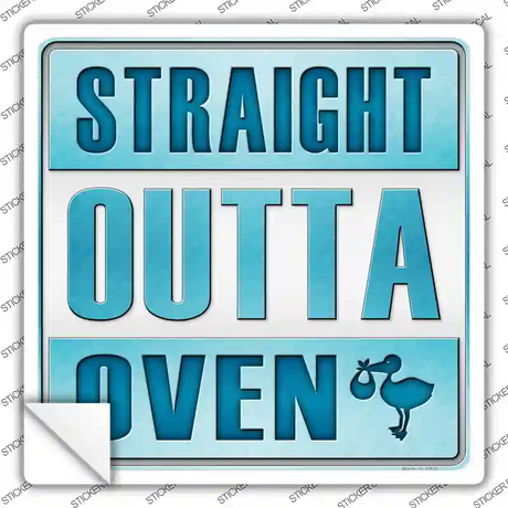 Straight Outta Oven Boy Novelty Square Sticker Decal