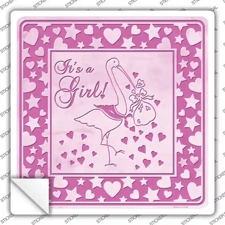 Its A Girl With Stork Novelty Square Sticker Decal