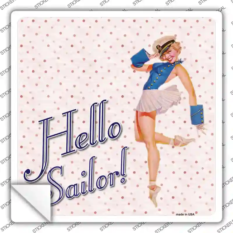 Hello Sailor Novelty Square Sticker Decal