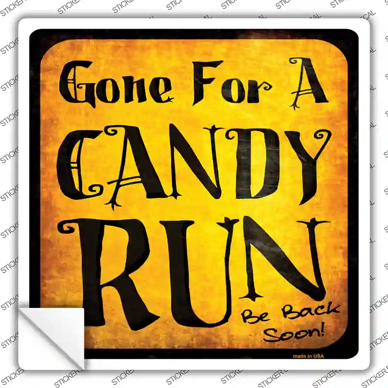 Candy Run Novelty Square Sticker Decal