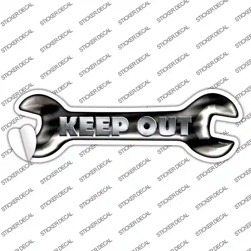 Keep Out Novelty Wrench Sticker Decal