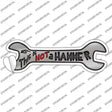 This Is Not A Hammer Novelty Wrench Sticker Decal