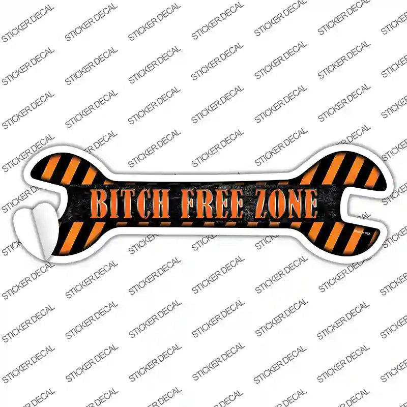 Bitch Free Zone Novelty Wrench Sticker Decal