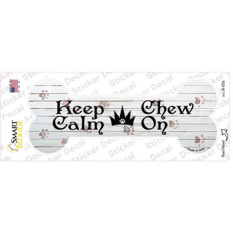 Keep Calm Chase On Novelty Bone Sticker Decal Small