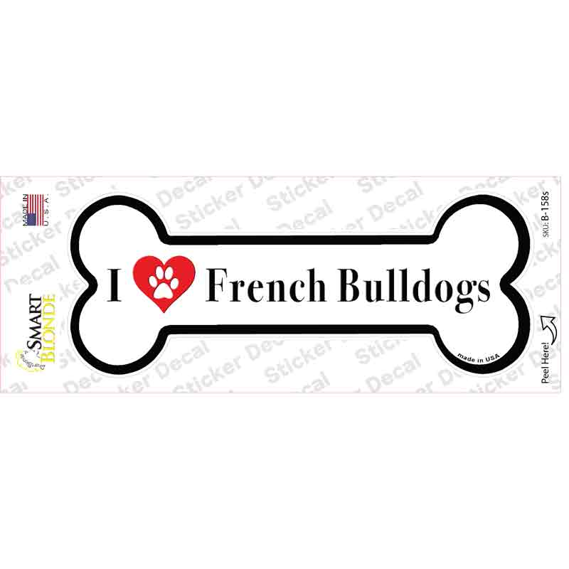 I Love French Bulldogs Novelty Bone Sticker Decal Small