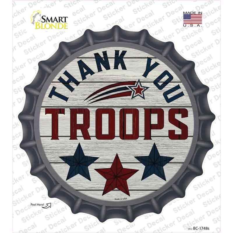 Thank You Troops Stars Novelty Bottle Cap Sticker Decal