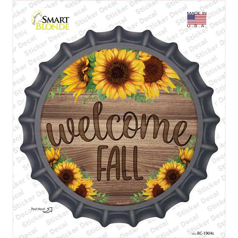 Welcome Fall Sunflowers Novelty Bottle Cap Sticker Decal