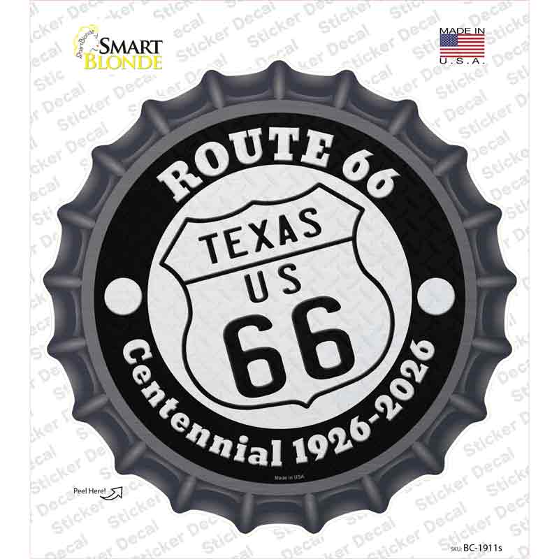 Texas Route 66 Centennial Novelty Bottle Cap Sticker Decal