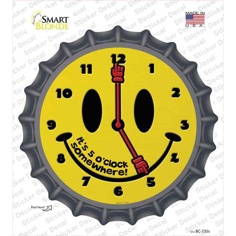 5 O Clock Somewhere Novelty Bottle Cap Sticker Decal