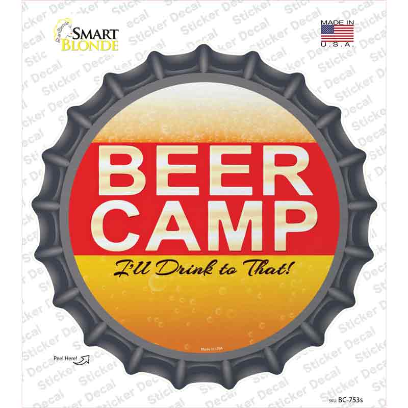 Beer Camp Novelty Bottle Cap Sticker Decal