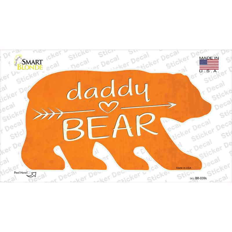 Daddy Arrow Orange Novelty Bear Sticker Decal Small