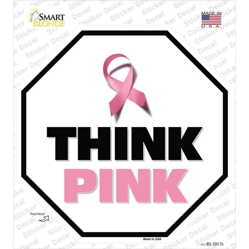 Think Pink Novelty Octagon Sticker Decal Small