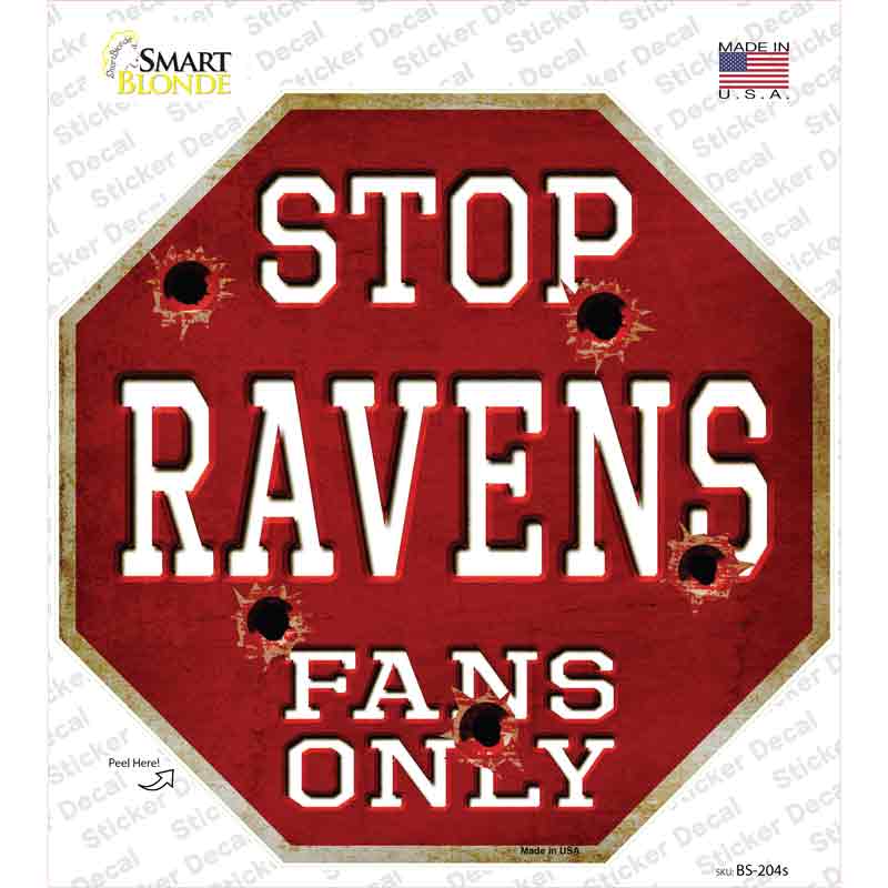 Ravens Fans Only Novelty Octagon Sticker Decal Small