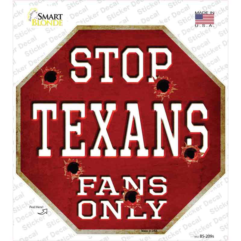 Texans Fans Only Novelty Octagon Sticker Decal Small