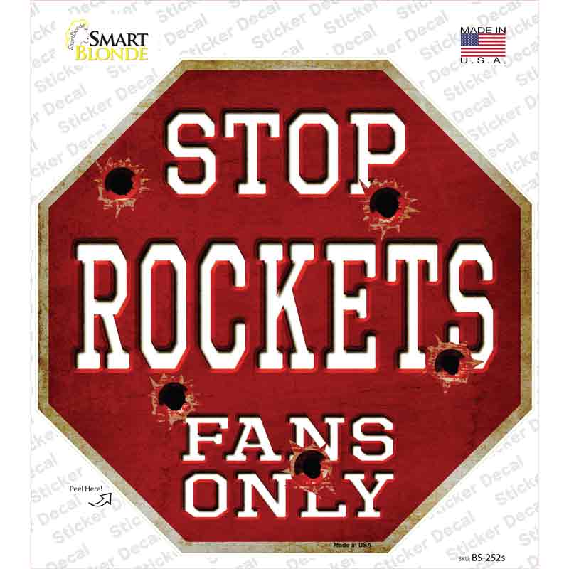 Rockets Fans Only Novelty Octagon Sticker Decal Small