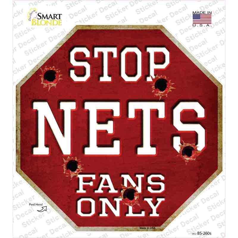 Nets Fans Only Novelty Octagon Sticker Decal Small