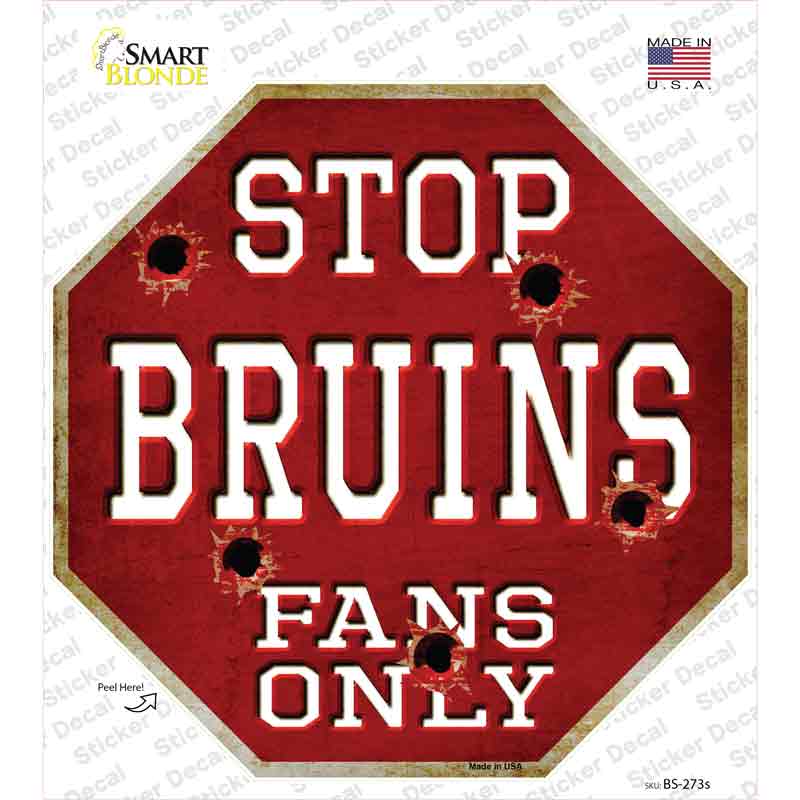 Bruins Fans Only Novelty Octagon Sticker Decal Small