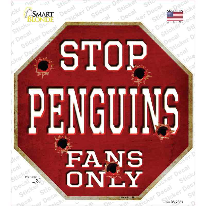 Penguins Fans Only Novelty Octagon Sticker Decal Small