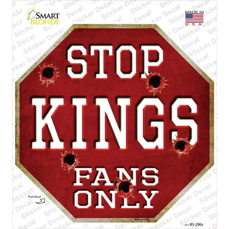 Kings Fans Only Hockey Novelty Octagon Sticker Decal Small