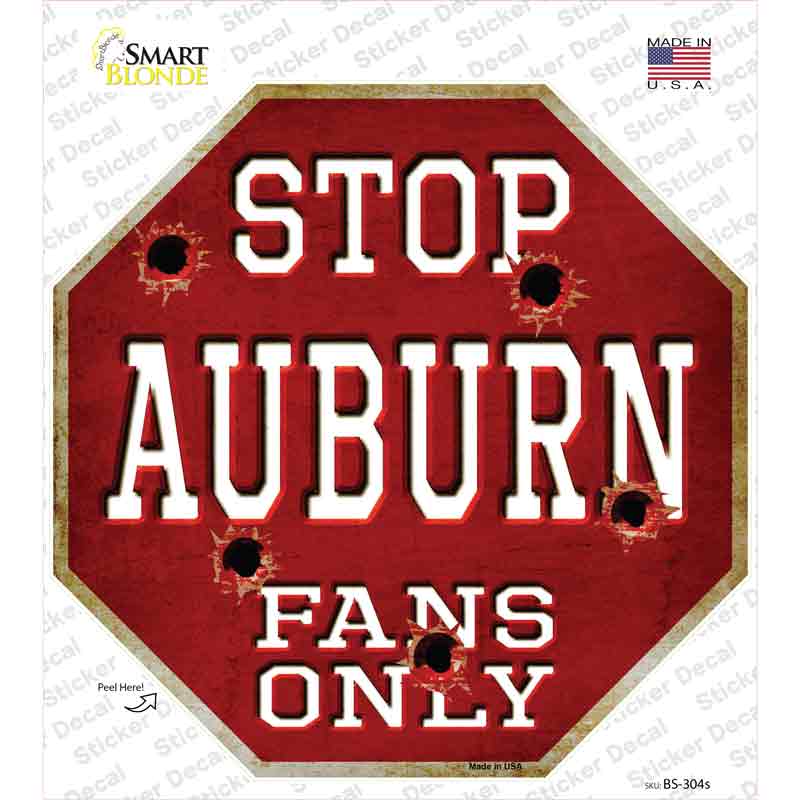Auburn Fans Only Novelty Octagon Sticker Decal Small