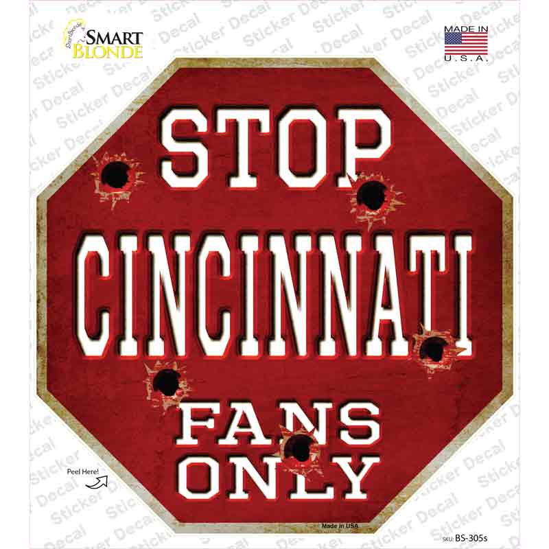 Cincinnati Fans Only Novelty Octagon Sticker Decal Small