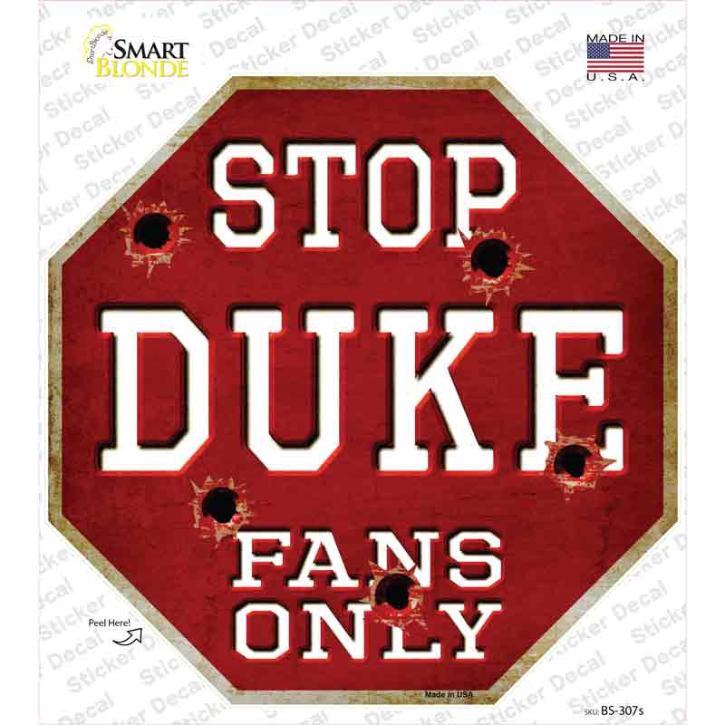 Duke Fans Only Novelty Octagon Sticker Decal Small