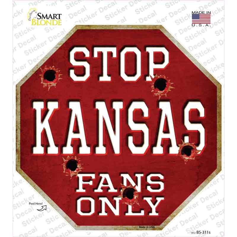 Kansas Fans Only Novelty Octagon Sticker Decal Small
