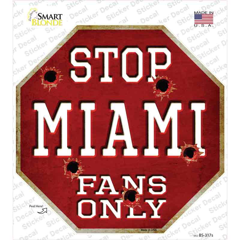 Miami Fans Only Novelty Octagon Sticker Decal Small