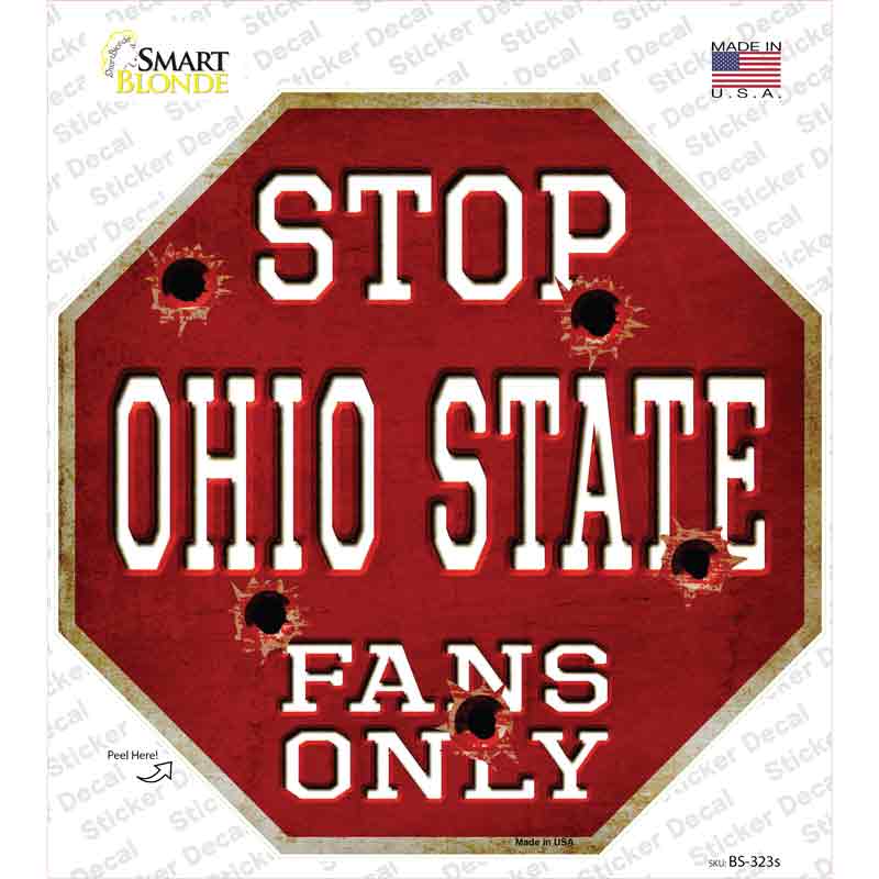 Ohio State Fans Only Novelty Octagon Sticker Decal Small