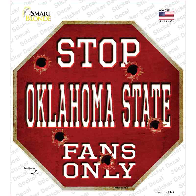 Oklahoma State Fans Only Novelty Octagon Sticker Decal Small