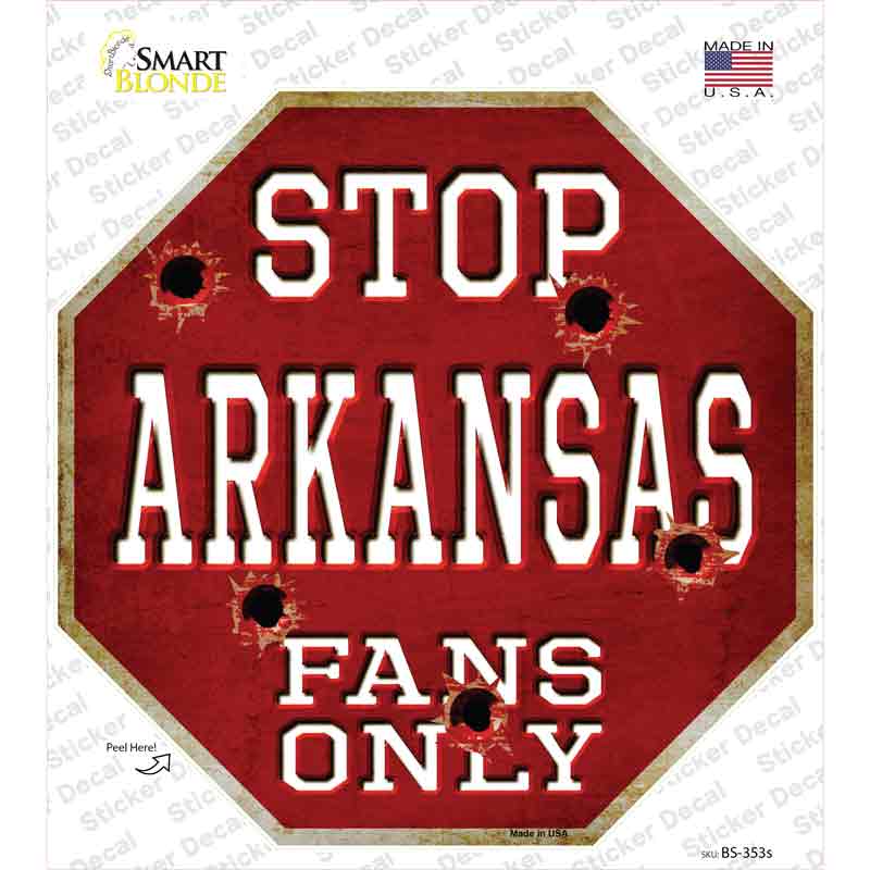 Arkansas Fans Only Novelty Octagon Sticker Decal Small