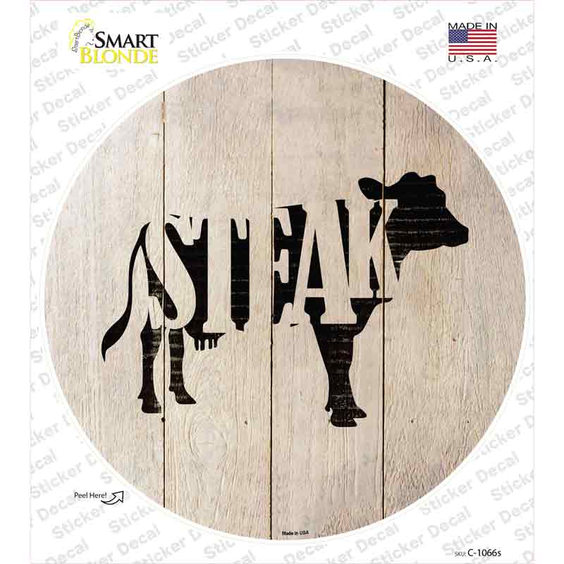 Cows Make Steak Novelty Circle Sticker Decal