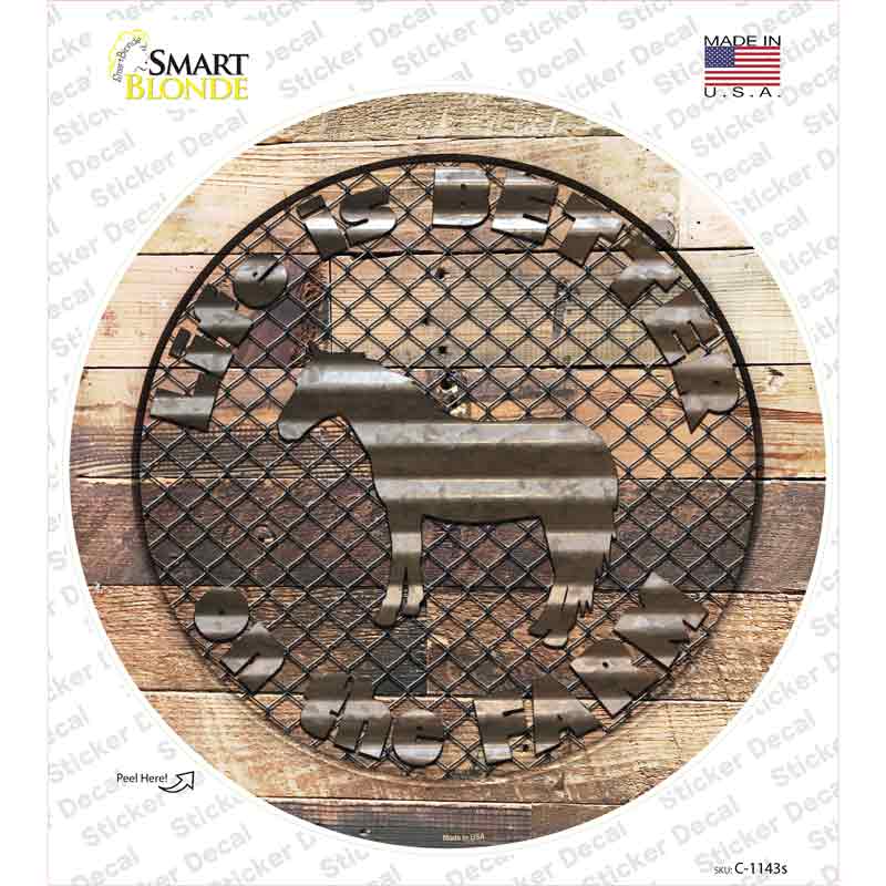 Better On The Farm Horse Novelty Circle Sticker Decal