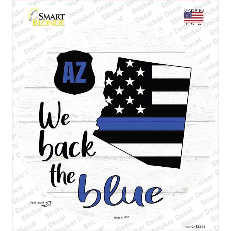 Arizona Back The Blue Novelty Circle Sticker Decal