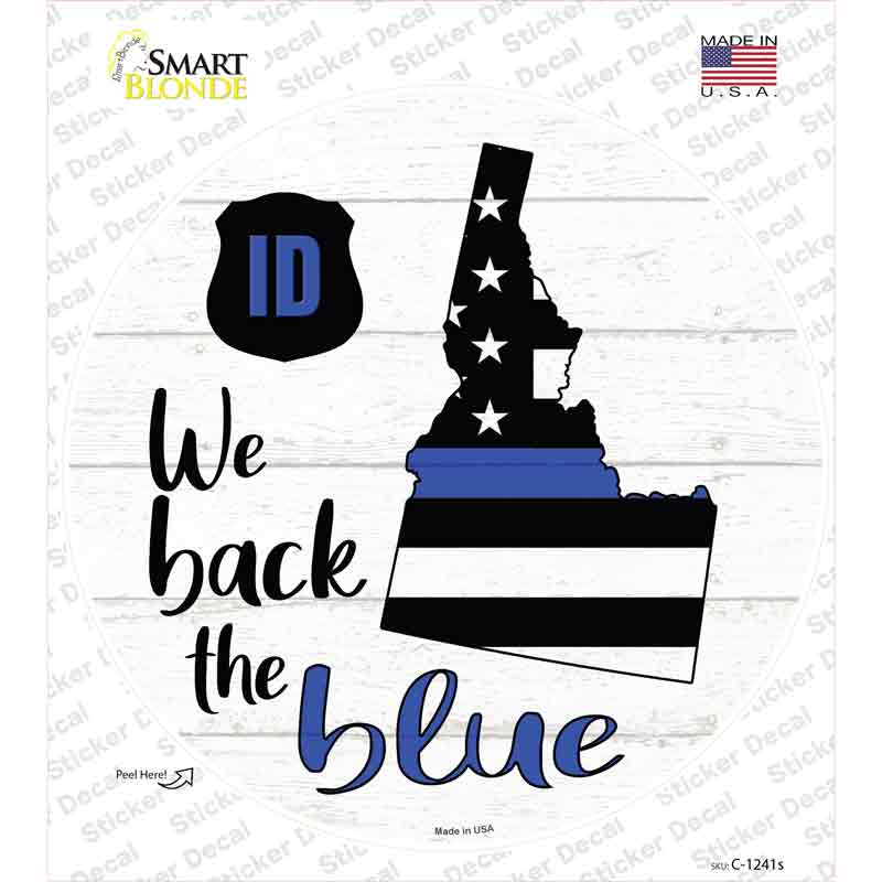 Idaho Back The Blue Novelty Circle Sticker Decal