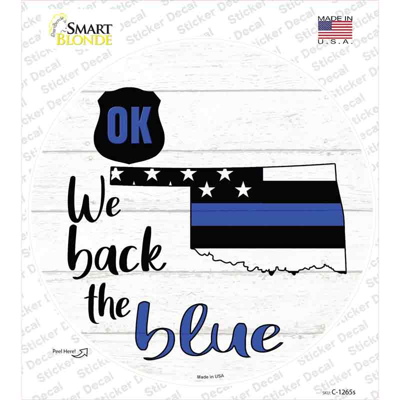 Oklahoma Back The Blue Novelty Circle Sticker Decal