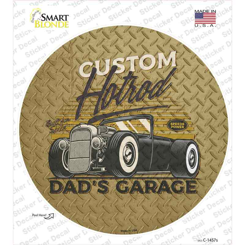 Dads Garage Custom Hotrod Novelty Circle Sticker Decal