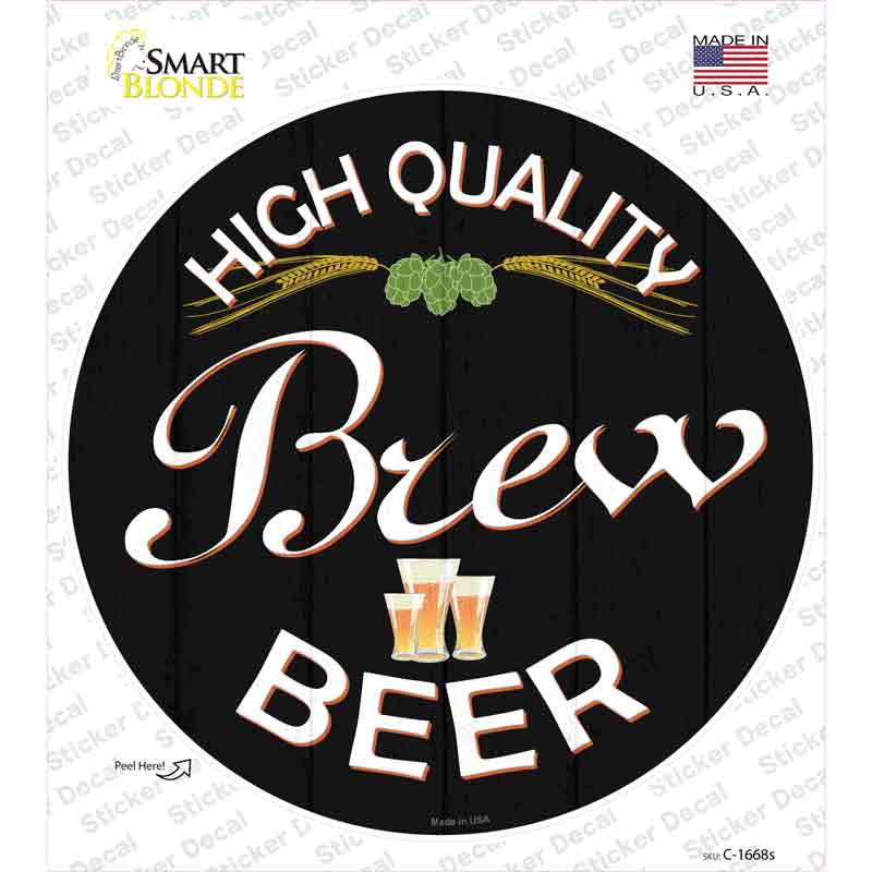 High Quality Brew Beer Novelty Circle Sticker Decal
