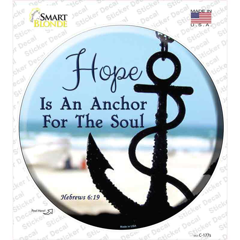 Hope Anchor For Soul Novelty Circle Sticker Decal