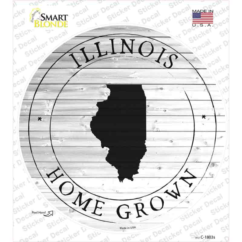 Illinois Home Grown Novelty Circle Sticker Decal